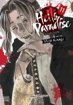 Hell's Paradise: Jigokuraku, Vol. 11, Paperback/Yuji Kaku