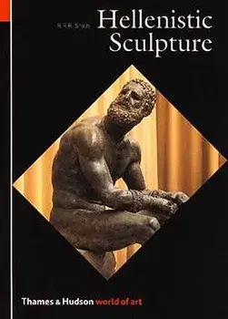 Hellenistic Sculpture, Paperback/R. R. R. Smith