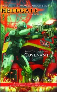 Hellgate: London: Covenant, Paperback/Mel Odom