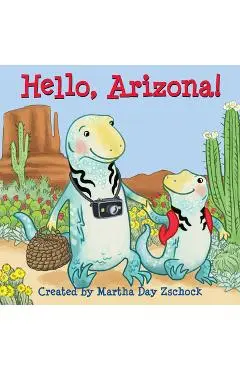 Hello, Arizona! - Martha Day Zschock