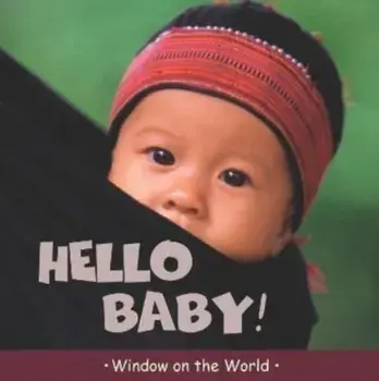 Hello Baby!, Paperback/Paul Harrison