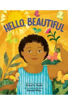 Hello, Beautiful - Traci N. Todd