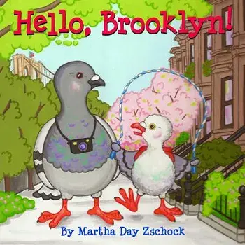 Hello, Brooklyn!/Martha Zschock