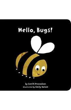 Hello, Bugs! - Smriti Prasadam
