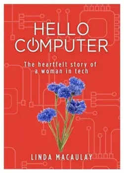 Hello Computer, Paperback/Linda Macaulay