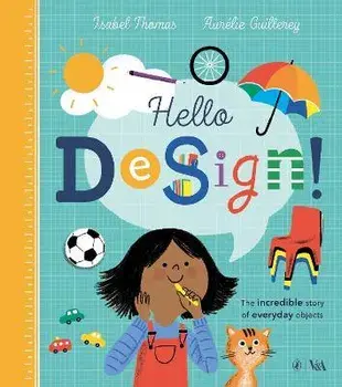 Hello Design!, Paperback/Isabel Thomas