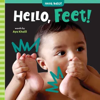 Hello, Feet!, Board book/Aya Khalil