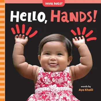 Hello, Hands!, Board book/Aya Khalil