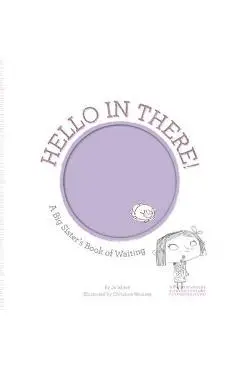 Hello in There!