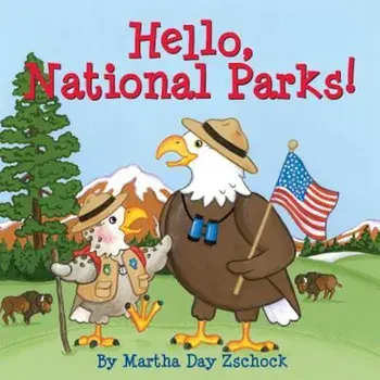 Hello, National Parks!, Hardcover/Martha Zschock