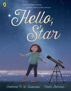 Hello Star, Paperback/Stephanie V. W. Lucianovic