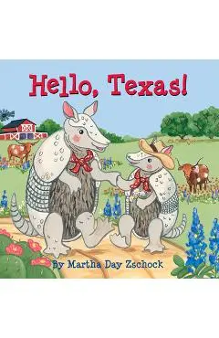 Hello, Texas! - Martha Zschock