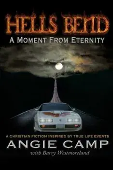 Hells Bend, Paperback/Angie Camp (Author) (Co-Author)