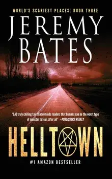 Helltown, Hardcover/Jeremy Bates