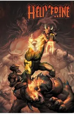 Hellverine Vol. 2: Hell Hulk Unleashed - Benjamin Percy