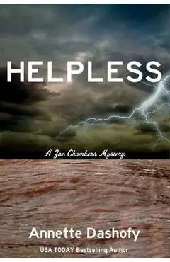 Helpless: A Zoe Chambers Mystery - Annette Dashofy
