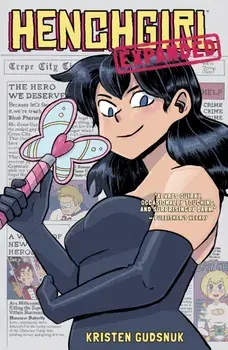 Henchgirl (expanded Edition), Paperback/Kristen Gudsnuk