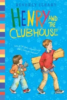 Henry and the Clubhouse, Paperback/Beverly Cleary