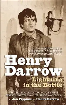 Henry Darrow: Lightning in the Bottle (Hardback)/Jan Pippins