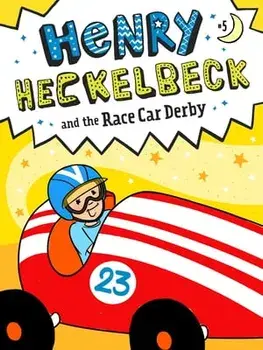 Henry Heckelbeck and the Race Car Derby, 5, Paperback/Wanda Coven