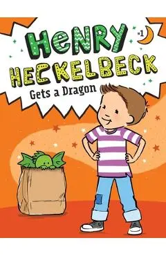 Henry Heckelbeck Gets a Dragon, Volume 1 - Wanda Coven