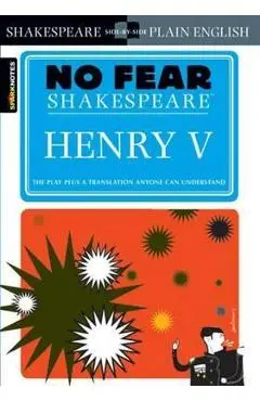 Henry V (No Fear Shakespeare) - William Shakespeare