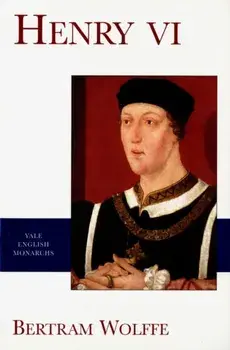 Henry VI, Paperback/Bertram Wolffe