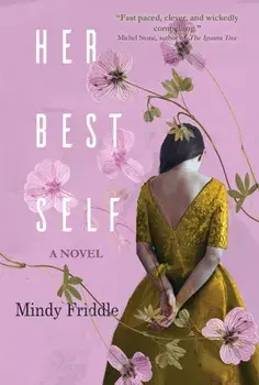Her Best Self, Paperback/Mindy Friddle