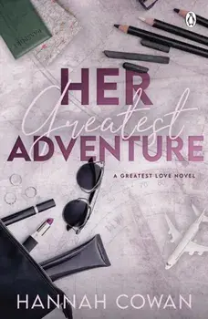 Her Greatest Adventure, Paperback/Hannah Cowan