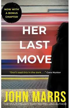 Her Last Move - John Marrs