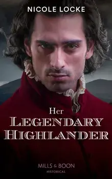 Her Legendary Highlander, Paperback/Nicole Locke