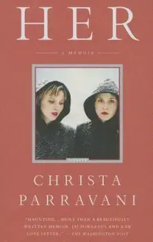 Her, Paperback/Christa Parravani