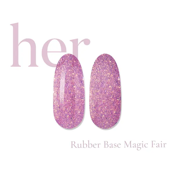 Her Rubber Base Magic Fair