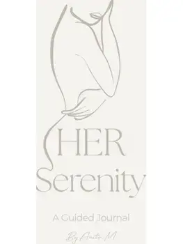 HER Serenity. A Guided Journal, Hardback/Anita .M