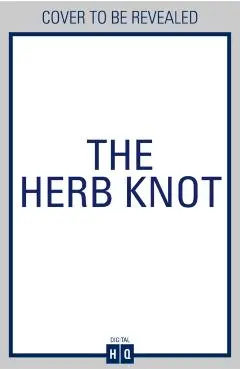 Herb Knot - Jane Loftus