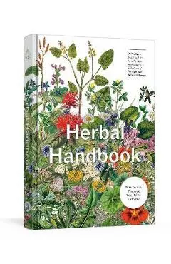 Herbal Handbook: 50 Profiles in Words and Art from the Rare Book Collections of the New York Botanical Garden - The New York Botanical Garden