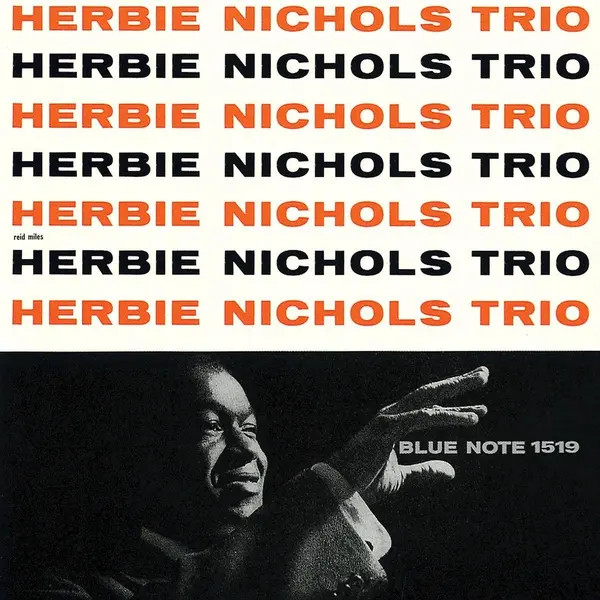 Herbie Nichols Trio (UHQ-CD) | Herbie Nichols