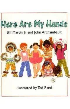 Here Are My Hands - Bill Martin