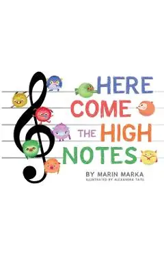 Here Come the High Notes - Marin Marka