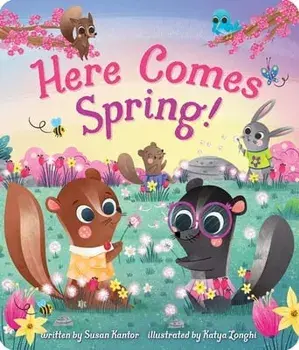 Here Comes Spring!, Board Books/Susan Kantor