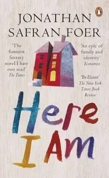 Here I Am/Jonathan Safran Foer