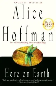 Here on Earth, Paperback/Alice Hoffman