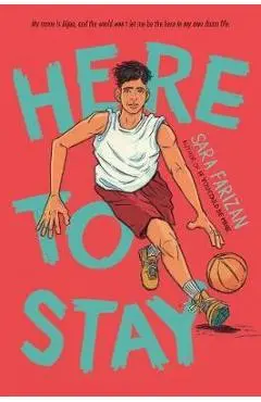 Here to Stay - Sara Farizan