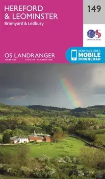 Hereford & Leominster, Bromyard & Ledbury. February 2016 ed, Sheet Map/Ordnance Survey