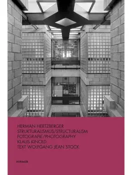 Herman Hertzberger. Strukturalismus / Structuralism, Hardback/Wolfgang Jean Stock