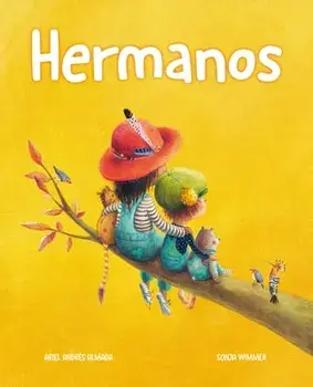 Hermanos (Brothers and Sisters), Hardcover/Ariel Andrés Almada