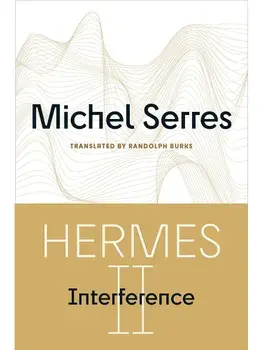 Hermes II. Interference, Paperback/Michel Serres
