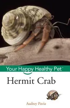Hermit Crab: Your Happy Healthy Pet, Paperback/Audrey Pavia
