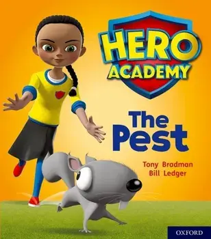 Hero Academy: Oxford Level 4, Light Blue Book Band: The Pest, Paperback/Tony Bradman