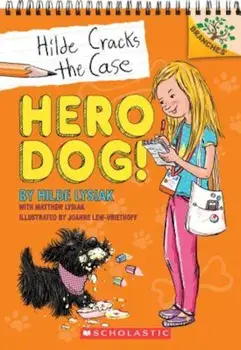 Hero Dog!, Paperback/Hilde Lysiak
